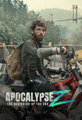 apocalypse z the beginning of the end (2024)